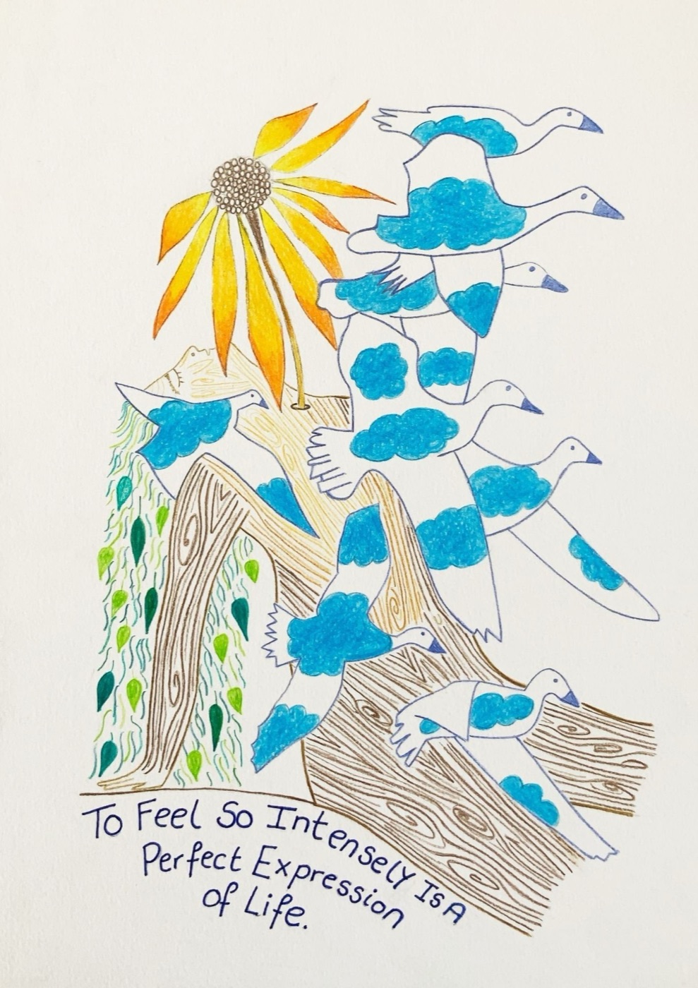 to feel so intensely is a perfect expression of life