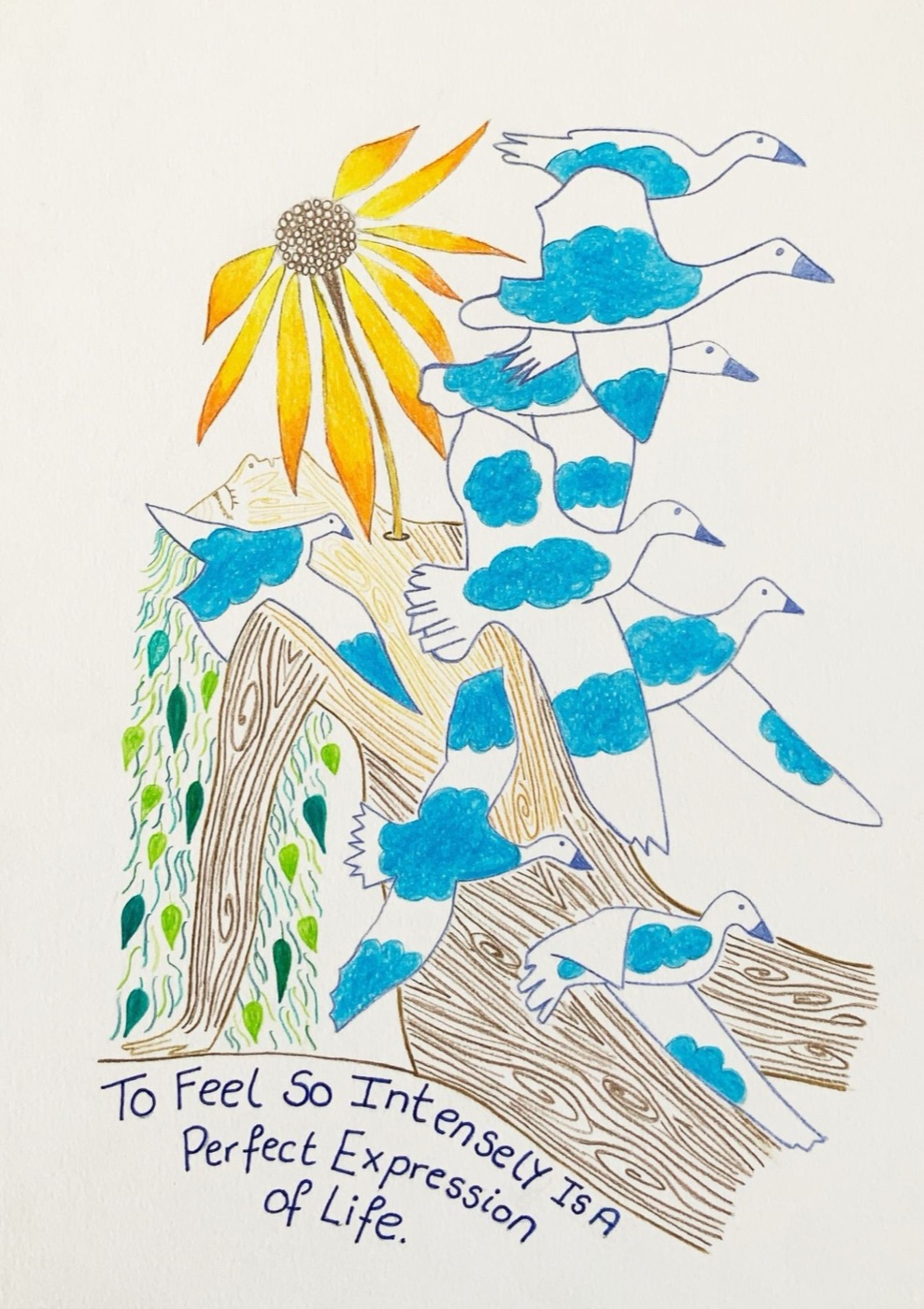 to feel so intensely is a perfect expression of life